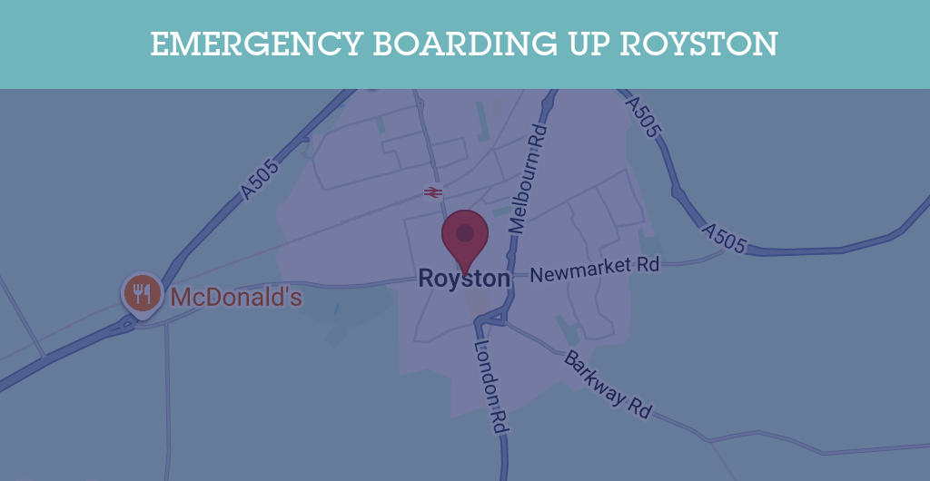 Emergency Boarding Up Services in Royston - SG8