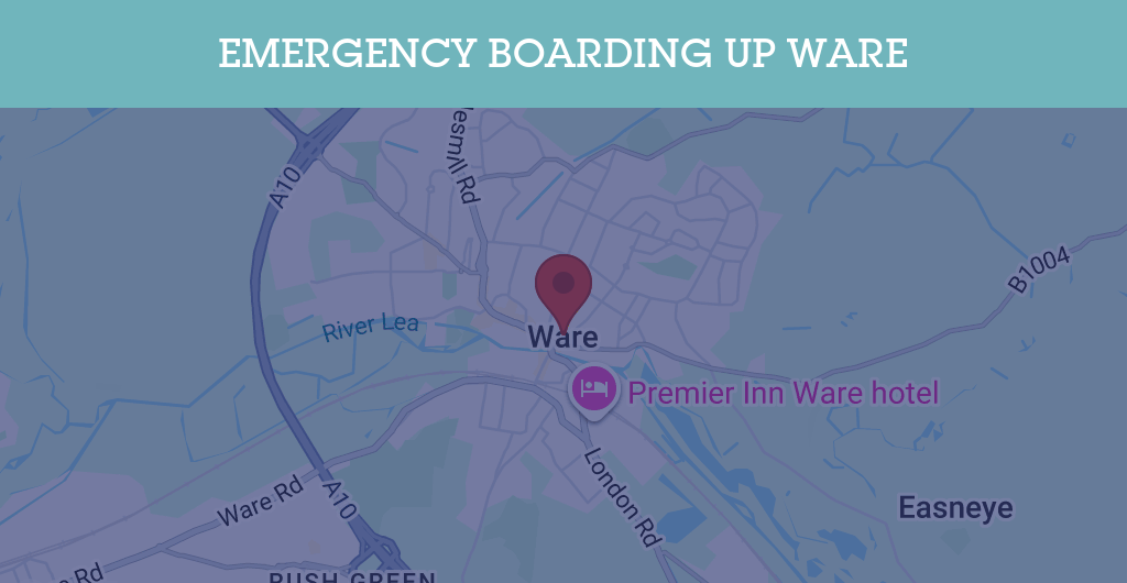 Emergency Boarding Up Services in Ware - SG12
