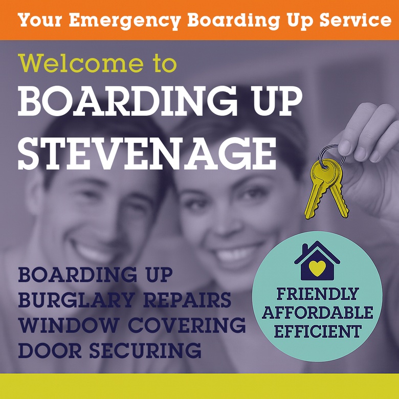 Emergency Boarding Up Stevenage
